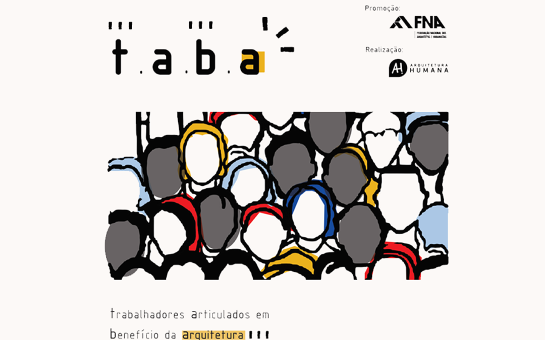 T.A.B.A. – Trabalhadores Articulados em Benefício da Arquitetura