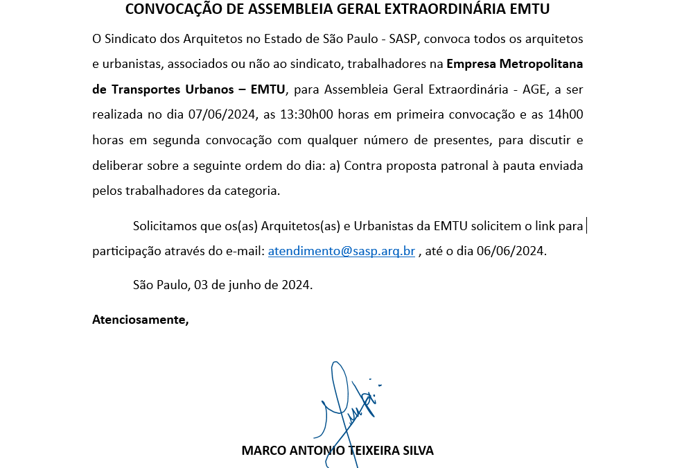 CONVOCAÇÃO DE ASSEMBLEIA GERAL EXTRAORDINÁRIA EMTU