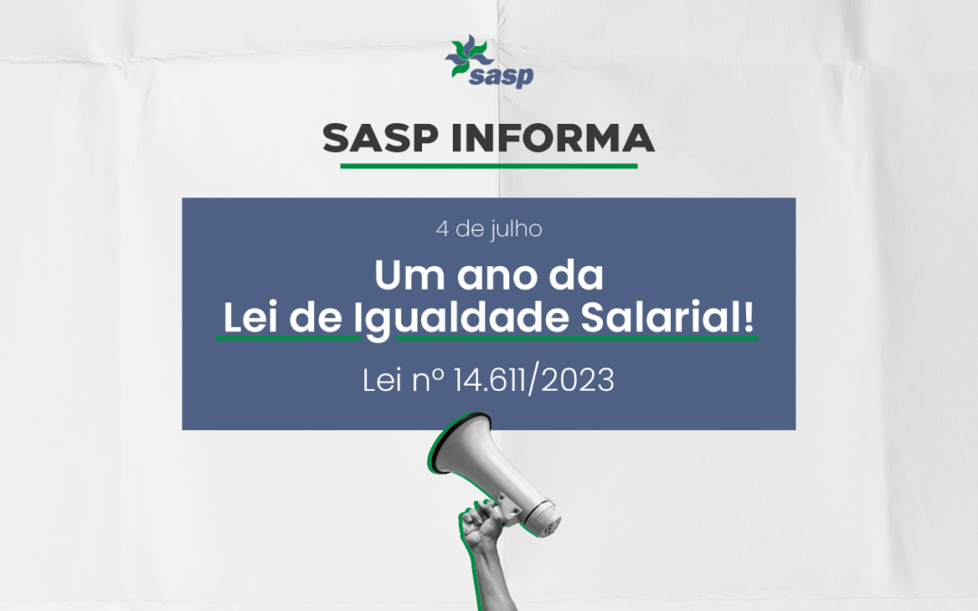 Um Ano da Lei de Igualdade Salarial