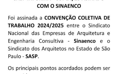 SASP INFORMA – CCT 24/25 ASSINADO COM O SINAENCO